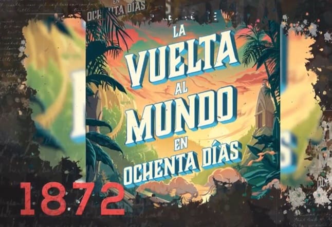 Temporada 2: Capítulo N° 3 - La Vuelta al Mundo en 80 Días (Parte II)